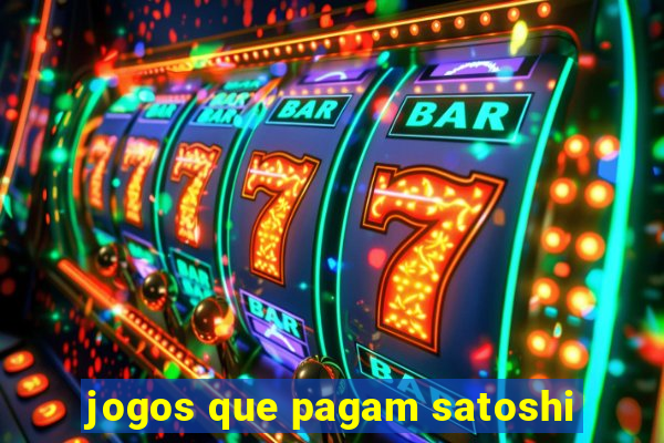 jogos que pagam satoshi